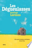 Les Dégueulasses