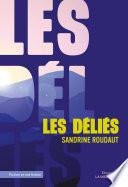 Les déliés