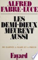 Les Demi-Dieux meurent aussi