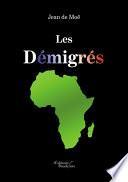 Les Démigrés