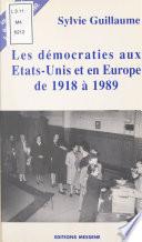 Les démocraties aux États-Unis et en Europe de 1918 à 1989