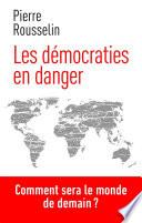 Les démocraties en danger