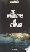 Les demoiselles de l'étrange