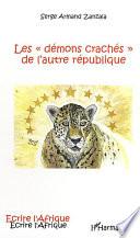 Les démons crachés de l'autre république
