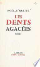 Les dents agacées