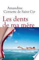 Les dents de ma mère