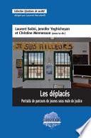 Les déplacés. Portraits de parcours de jeunes sous main de justice
