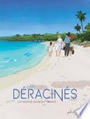 Les Déracinés