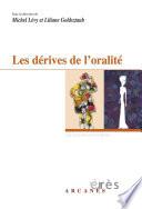 Les dérives de l'oralité
