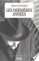 Les dernières années