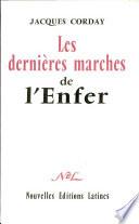 Les dernières marches de l'enfer