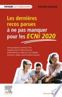 Les dernières recos parues à ne pas manquer pour les ECNi2020