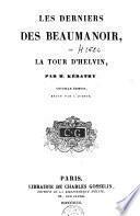 Les derniers des Beaumanoir, ou la tour d'Helvin