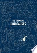Les Derniers Dinosaures
