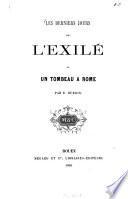 Les derniers jours de l'exilé ou un tombeau à Rome