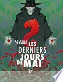 Les derniers jours de mai