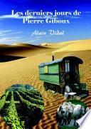 Les derniers jours de Pierre Giboux
