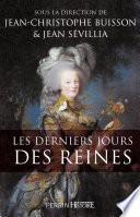 Les derniers jours des reines