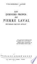 Les derniers propos de Pierre Laval