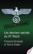 Les derniers secrets du IIIe Reich