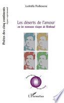 Les déserts de l'amour, ou, Les nouveaux visages de Rimbaud