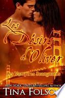 Les Desirs D'Oliver (Les Vampires Scanguards - Tome 7)