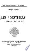 Les Destinées d'Alfred de Vigny