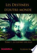 Les Destinées d'Outre-monde