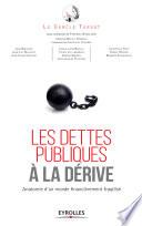 Les dettes publiques à la dérive