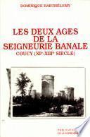 Les deux âges de la seigneurie banale