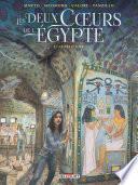 Les Deux coeurs de l'Égypte T02