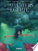 Les Deux coeurs de l'Égypte T03