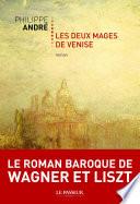 Les Deux Mages de Venise
