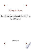 Les Deux révolutions industrielles du XXo siècle