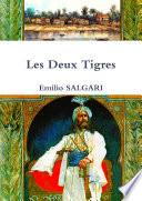 Les Deux Tigres