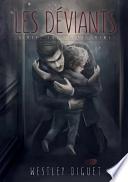 Les Déviants