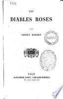 Les diables roses par Adrien Robert
