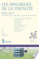 Les dialogues de la fiscalité – Anno 2013