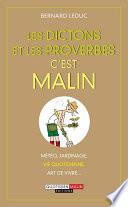 Les dictons et les proverbes c'est malin