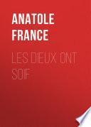 Les Dieux ont soif