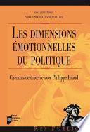Les dimensions émotionnelles du politique