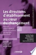 Les directions d’établissement au cœur du changement