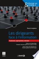Les dirigeants face à l'information