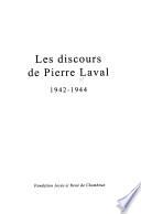 Les discours de Pierre Laval, 1942-1944