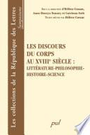 Les discours du corps au XVIIIe siècle : Littérature...