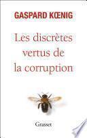 Les discrètes vertus de la corruption