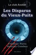 Les Disparus du Vieux-Puits
