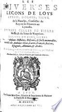 Les diverses leçons de Loys Guyon ... Reueuës, corrigees&augmentees de beaucoup par l'autheur en ceste troisiesme edition, etc