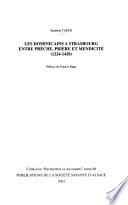 Les dominicains à Strasbourg, entre prêche, prière et mendicité (1224-1420)