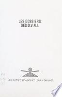 Les dossiers des O.V.N.I.